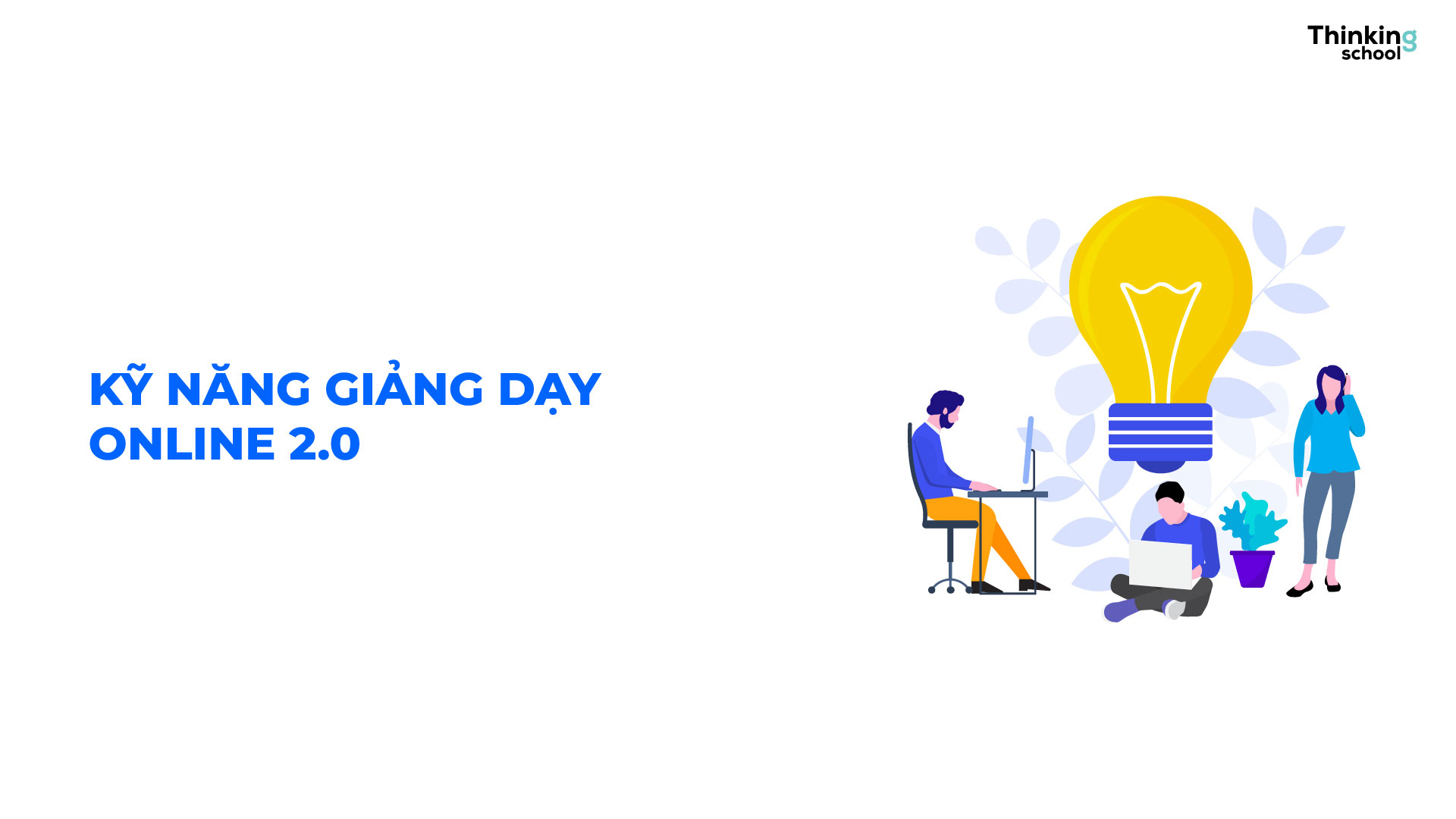 KY NANG GIANG DAY ONLINE 2.0